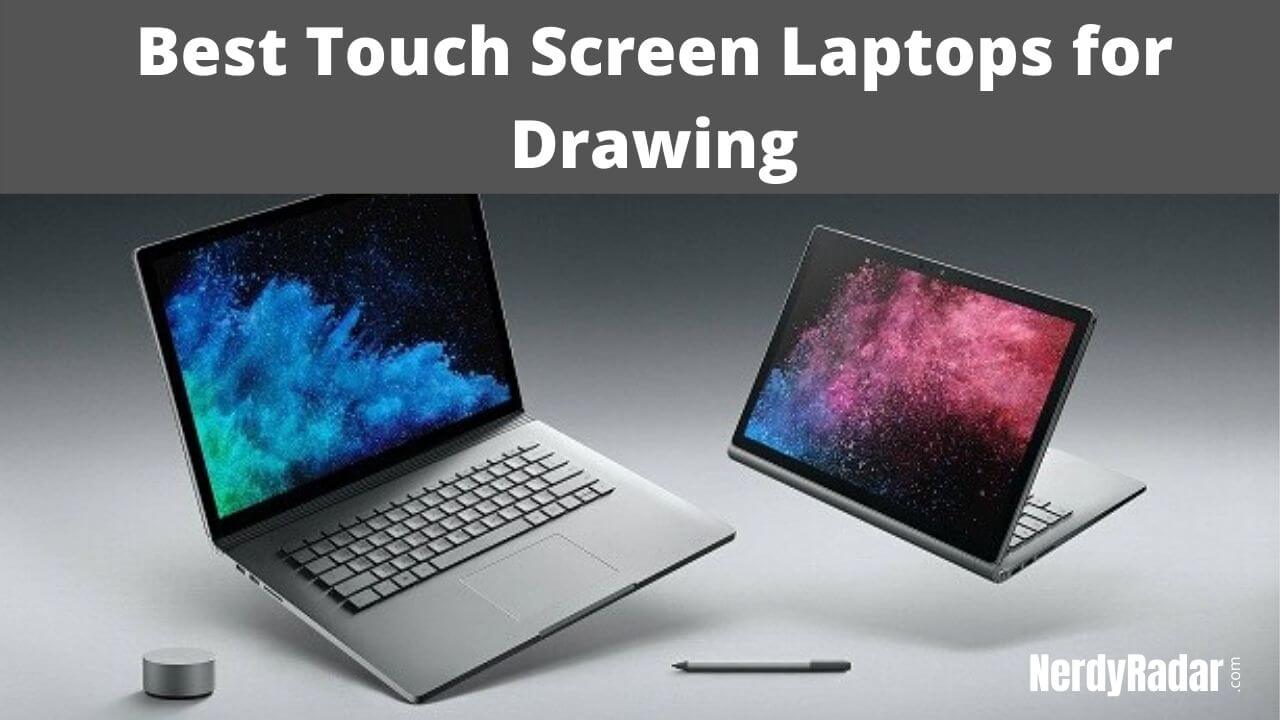 11 Best Touch Screen Laptops for Drawing in 2022 – [Ultimate Guide]